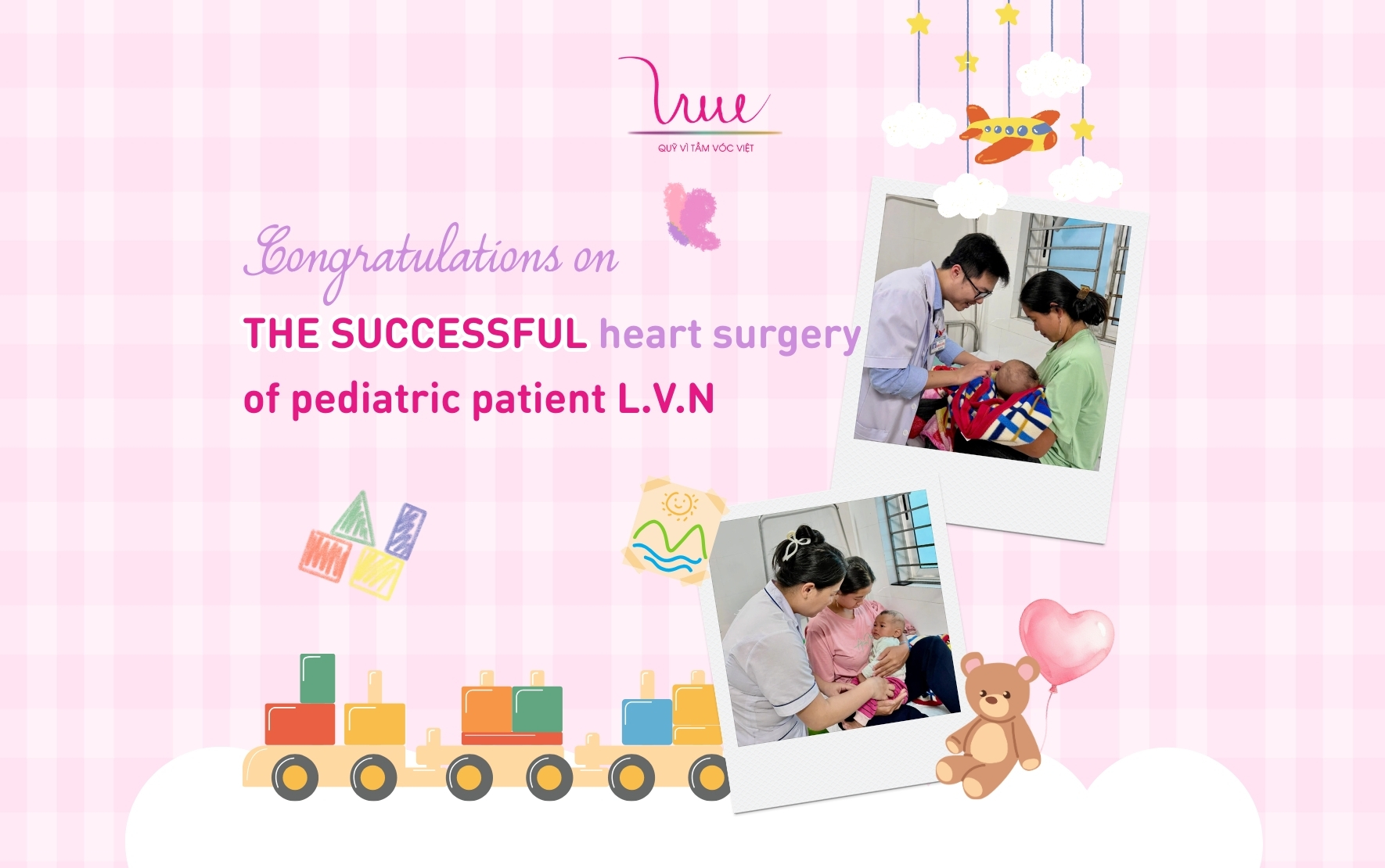 Congratulations on the successful heart surgery of pediatric patient L.V.N